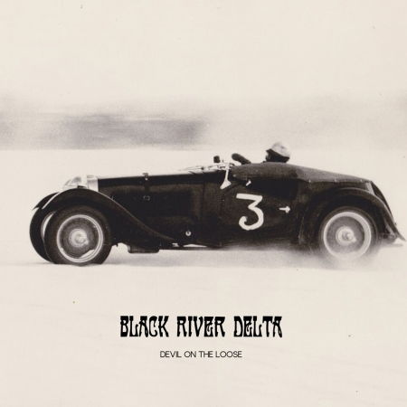 Cover for Black River Delta · Devil on the Loose (CD) (2018)