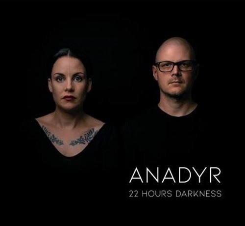 Cover for Anadyr · 22 Hours Darkness (CD) (2022)