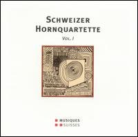 Schweizer Hornquartette 1 / Various - Schweizer Hornquartette 1 / Various - Music - MS - 7613105640434 - November 29, 2005