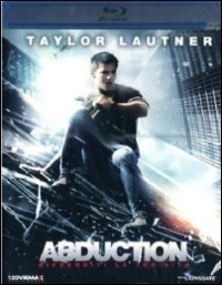 Cover for Maria Bello,taylor Lautner,alfred Molina,ed Shearmur,sigourney Weaver · Abduction - Riprenditi La Tua Vita (Blu-ray) (2012)