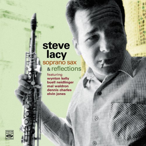 Sorano Sax & Reflections - Steve Lacy - Música - FRESH SOUND - 8427328605434 - 10 de abril de 2009