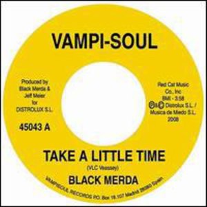 Cover for Black Merda · Take a Little Time / Let Go (7&quot;) [EP edition] (2011)
