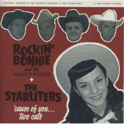 Cause Of You / Two Cats - Rockin Bonnie & the Mighty - Musik - EL TORO - 8437013270434 - 12. maj 2014