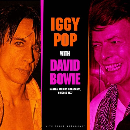 Cover for Iggy Pop &amp; David Bowie · Best Of Live At Mantra Studios Broadcast 1977 (LP) (2021)