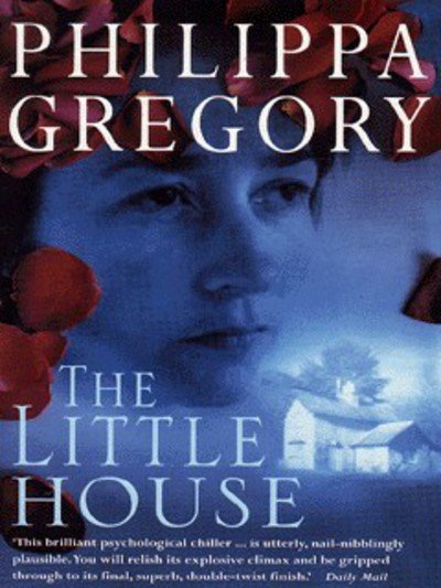 Cover for Philippa Gregory · The Little House (Paperback Book) (1998)