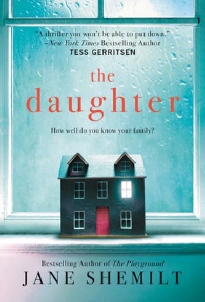 Cover for Jane Shemilt · The Daughter: A Novel (Pocketbok) (2020)