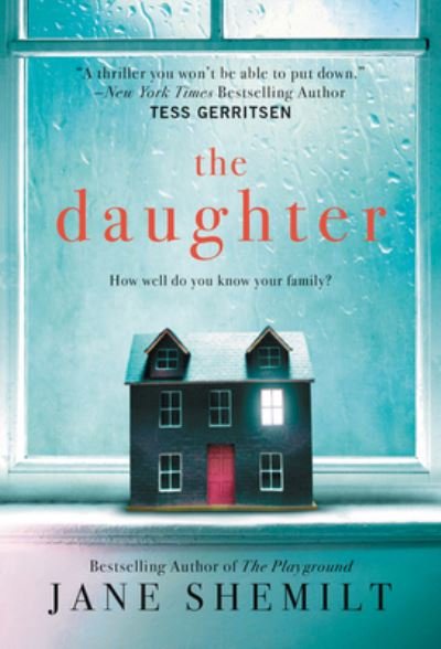 Cover for Jane Shemilt · The Daughter: A Novel (Paperback Book) (2020)