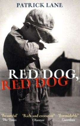 Cover for Patrick Lane · Red Dog, Red Dog (Paperback Book) (2010)