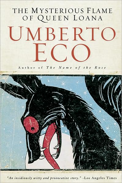 Cover for Eco Umberto Eco · The Mysterious Flame of Queen Loana (Paperback Book) [1st edition] (2006)