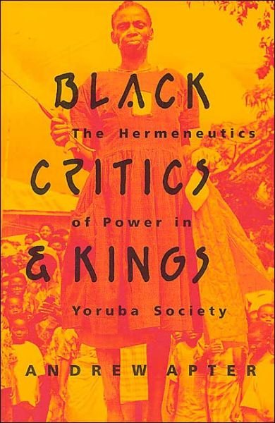 Cover for Andrew Apter · Black Critics and Kings (Paperback Book) (1992)