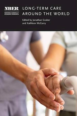 Cover for Long-Term Care around the World - National Bureau of Economic Research Conference Report (Hardcover Book) (2025)