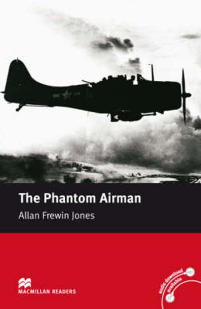 Cover for Allan Frewin Jones · Macmillan Readers Phantom Airman, The Elementary without CD - Macmillan Readers 2008 (Paperback Book) (2008)
