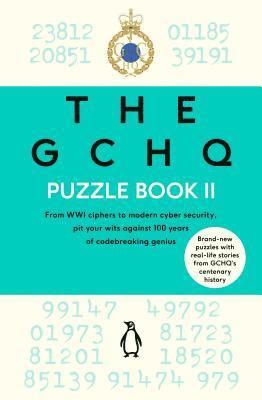 The GCHQ Puzzle Book II - Gchq - Kirjat - Penguin Books Ltd - 9780241365434 - torstai 18. lokakuuta 2018