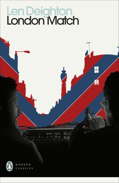 Cover for Len Deighton · London Match - Penguin Modern Classics (Pocketbok) (2021)