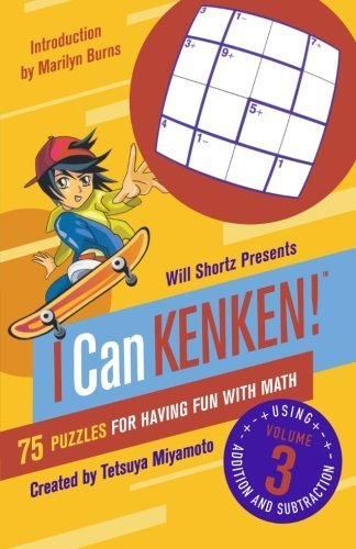 Cover for Kenken Puzzle  Llc · Will Shortz Presents I Can Kenken! Volume 3: 75 Puzzles for Having Fun with Math (Paperback Book) (2008)