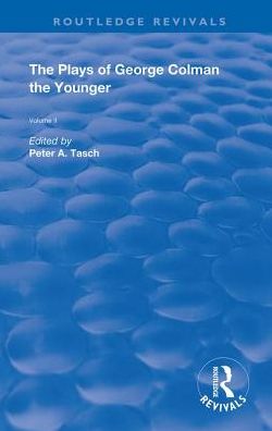 The Plays of George Colman the Younger: Volume 2 - Routledge Revivals - George Colman - Bøger - Taylor & Francis Ltd - 9780367179434 - 31. december 2023
