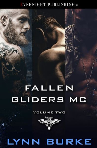 Fallen Gliders MC : Volume Two - Lynn Burke - Books - Evernight Publishing - 9780369500434 - September 3, 2019