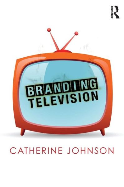 Cover for Catherine Johnson · Branding Television - Comedia (Pocketbok) (2011)