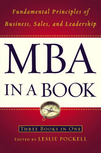 Cover for Adrienne Avila · MBA In A Book: Fundamental Principles of Business, Sales and Leadership (Paperback Book) (2009)