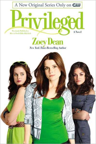 Cover for Zoey Dean · Privileged (Paperback Book) (2008)