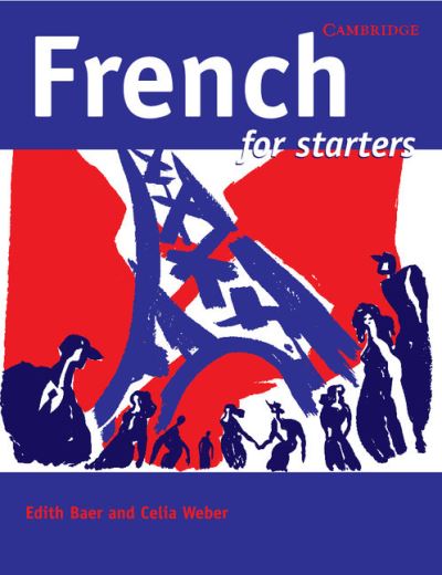 French for Starters - Edith Baer - Książki - Cambridge University Press - 9780521270434 - 29 sierpnia 1986