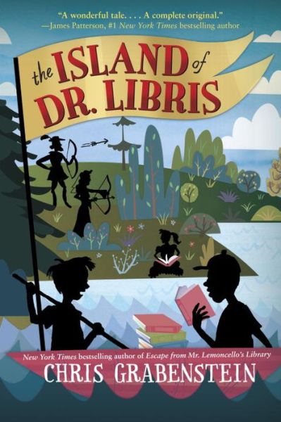 Cover for Chris Grabenstein · The Island of Dr Libris (Hardcover Book) (2015)