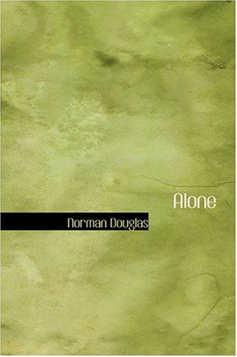 Cover for Norman Douglas · Alone (Inbunden Bok) (2008)