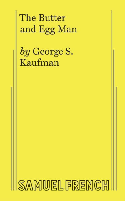 Cover for George S Kaufman · The Butter and Egg Man (Paperback Book) (2021)