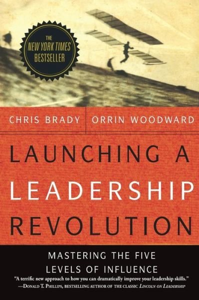 Cover for Orrin Woodward · Launching a Leadership Revolution Mastering the Five Levels of Influence (Paperback Book) (2019)