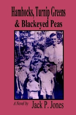 Cover for Jack Jones · Hamhocks, Turnip Greens &amp; Blackeyed Peas: a Novel (Pocketbok) (2004)