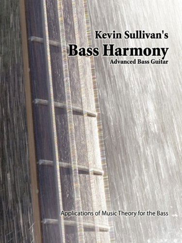 Bass Harmony - Kevin Sullivan - Bücher - Kevin Sullivan - 9780615250434 - 3. September 2008