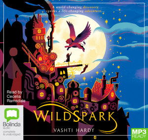 Cover for Vashti Hardy · Wildspark - Ghost Machine Adventure (Audiobook (MP3)) [Unabridged edition] (2019)