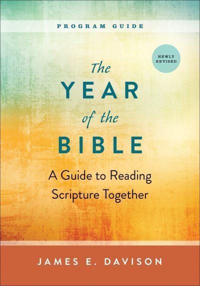 Cover for James E. Davison · The Year of the Bible, Program Guide (Paperback Book) (2019)