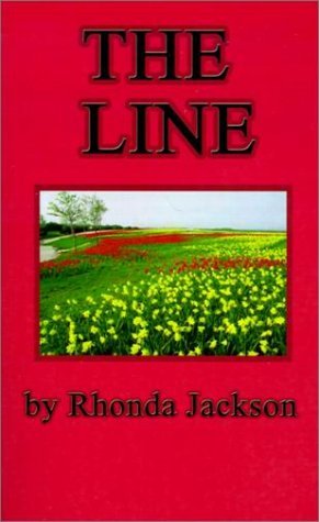 The Line - Rhonda Jackson - Böcker - 1st Book Library - 9780759602434 - 20 februari 2001