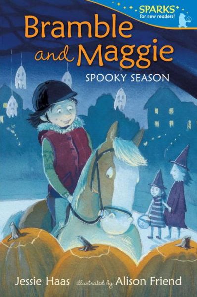 Cover for Jessie Haas · Bramble and Maggie Spooky Season (Book) (2016)