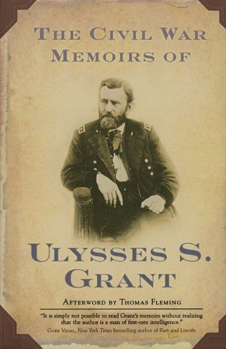 Cover for Ulysses S. Grant · The Civil War Memoirs of Ulysses S. Grant (Paperback Book) [First edition] (2004)