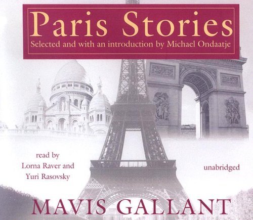 Paris Stories - Mavis Gallant - Audio Book - Blackstone Audio Inc. - 9780786163434 - September 1, 2006