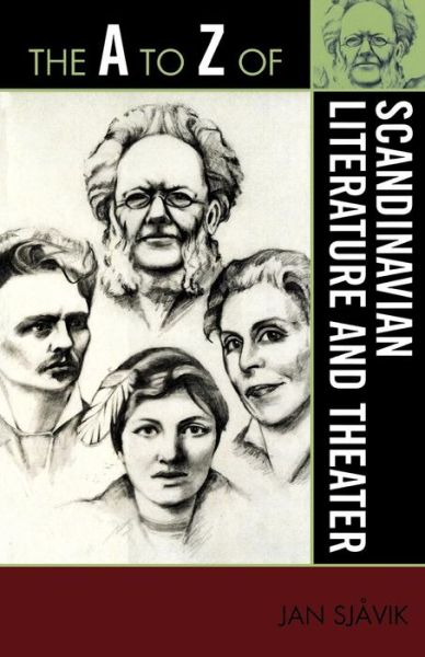 The A to Z of Scandinavian Literature and Theater - The A to Z Guide Series - Jan Sjavik - Livros - Scarecrow Press - 9780810868434 - 24 de julho de 2009