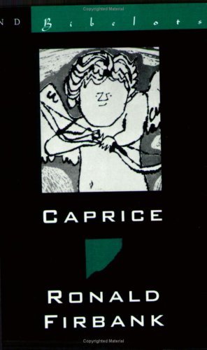 Cover for Ronald Firbank · Caprice (The New Directions Bibelots) (Paperback Book) (1993)