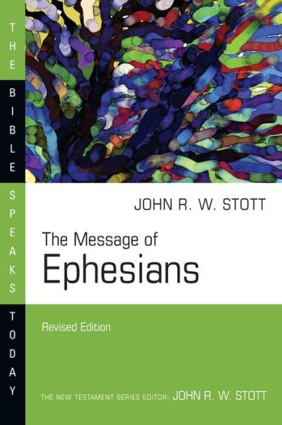 Cover for John Stott · The Message of Ephesians (Pocketbok) (2021)