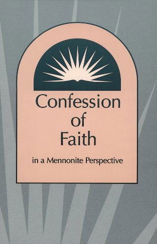 Cover for Herald Press · Confession of Faith in a Mennonite Perspective (Taschenbuch) (1995)