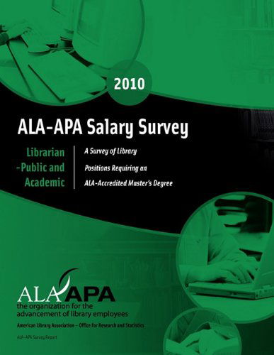Cover for Denise M. Davis · Ala-apa Salary Survey: Librarian--public and Academic (Ala-apa Salary Survery: Librarian - Public &amp; Academic) (Pocketbok) (2010)