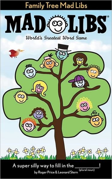 Cover for Roger Price · Family Tree Mad Libs - Mad Libs (Paperback Book) (2007)