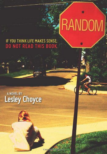 Random - Lesley Choyce - Książki - Red Deer Press - 9780889954434 - 8 października 2010