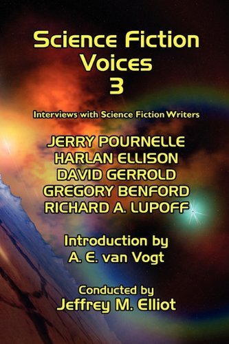 Science Fiction Voices #3: Interviews with Science Fiction Writers - Jeffrey M. Elliot - Libros - Borgo Press - 9780893702434 - 18 de diciembre de 2009