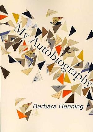 Cover for Barbara Henning · My Autobiography (Paperback Book) (2007)