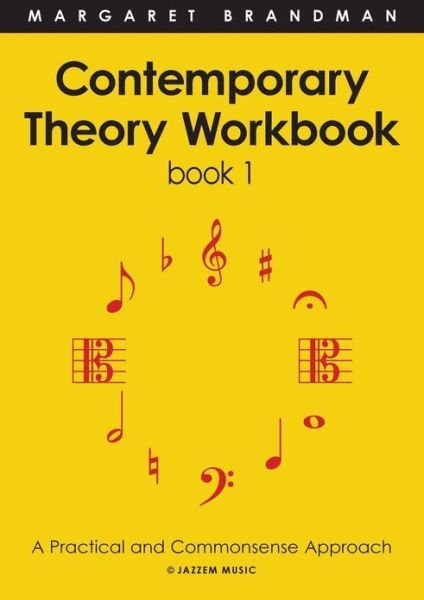 Cover for Margaret Brandman · Contemporary Theory Workbook, Book 1 (Bk. 1) (Pocketbok) (2006)