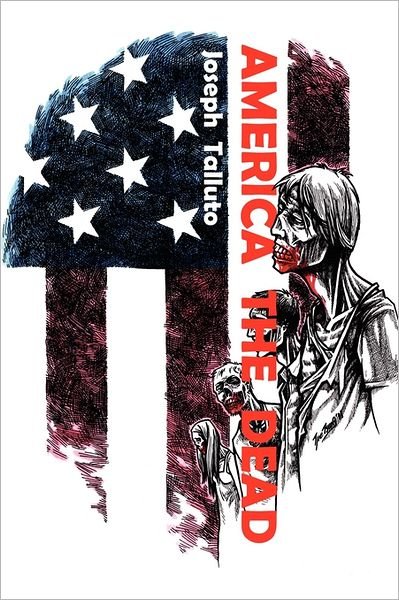 Cover for Joseph Talluto · America the Dead (Paperback Book) (2011)