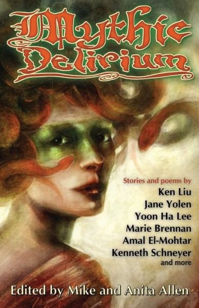 Cover for Mike Allen · Mythic Delirium (Volume 1) (Paperback Bog) (2014)
