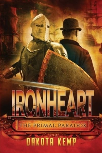 Cover for Dakota Kemp · Ironheart (Bok) (2022)